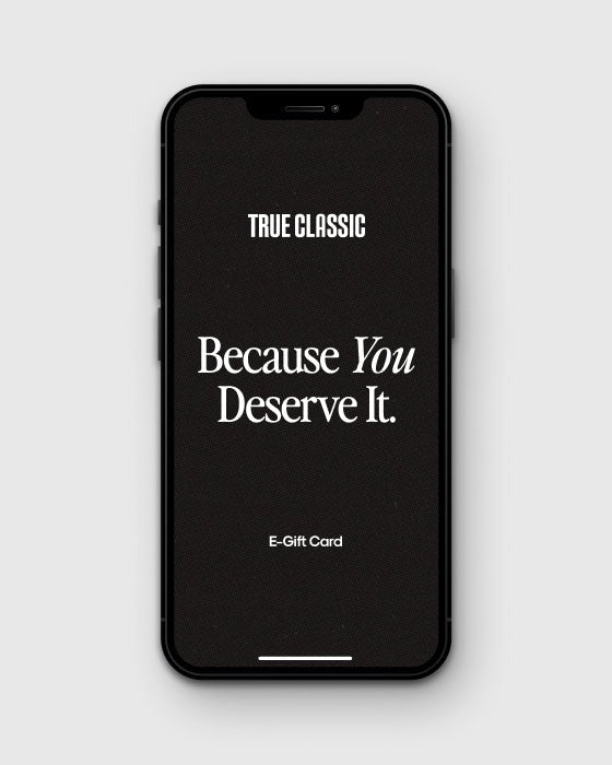 True Classic E-Gift Card